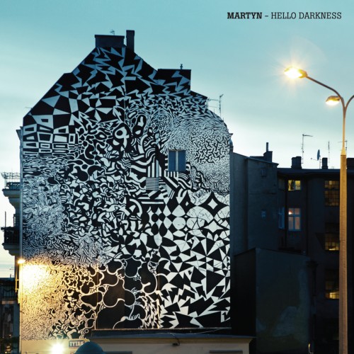 Hello Darkness - Martyn