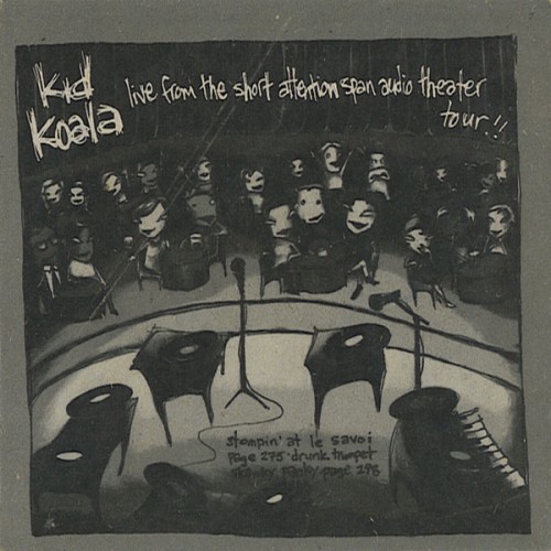 Live From The Short Attention Span Theatre - Kid Koala