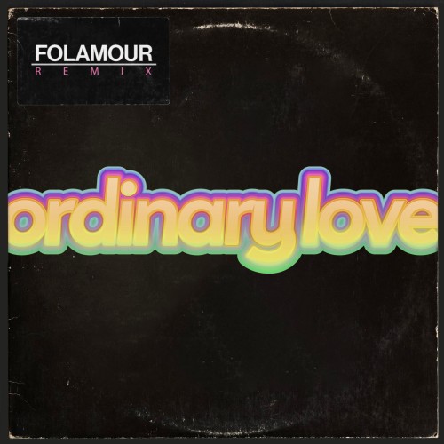 Ordinary Love (Folamour Remix) - Roosevelt