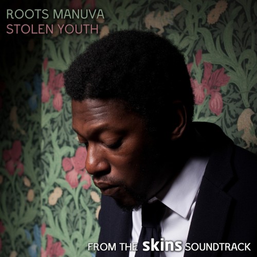 Stolen Youth - Roots Manuva